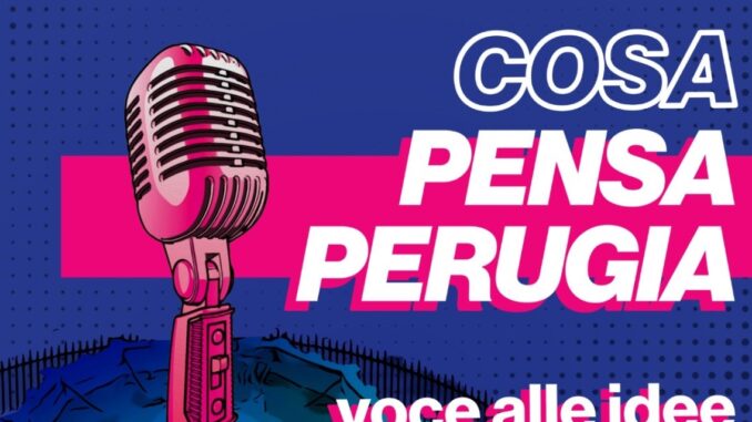“Pensa Perugia”: Un Nuovo Progetto Politico prende Vita